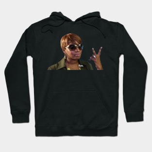 nene leakes BYE! Hoodie